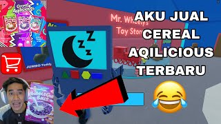 AKU JUAL CEREAL AQILICIOUS TERBARU 😂 KILANG MAINAN MR WHEELY🤖 [upl. by Allayne]