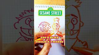 Dibujo a EPI Y BLAS Ernie and Bert a 2 manos drawing art videoshorts sesamestreet shorts [upl. by Schonthal]