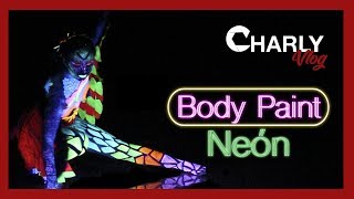 5  Body Paint Neón Dance l Charly Vlog [upl. by Melvyn937]