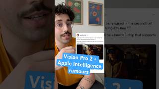 Vision Pro 2  Apple Intelligence rumours 👀 apple visionpro appleintelligence [upl. by Wesley]