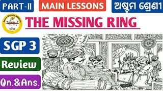 8 class english story THE MISSING RING 💍 odia meaning and question answer [upl. by Yauq]