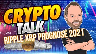 Ripple XRP Prognose 2021 [upl. by Uhp]