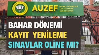 İstanbul Aöf AUZEF Bahar Dönemi Kayıt Yenileme Nasıl Yapılır AUZEF Sınavları Online Mı Yapılacak [upl. by Ennayehc]