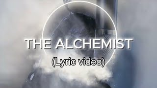 AC  The Alchemist Lyric Video [upl. by Bar578]