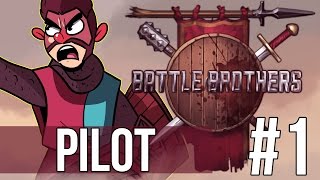 BATTLE BROTHERS  Episode 1 PilotFirst Impressions [upl. by Yemar]