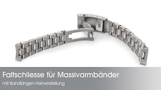 Sinn Spezialuhren  Faltschliesse für Massivarmbänder  BandlängenFeinverstellung [upl. by Atilrak868]