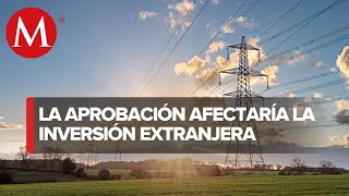 Preocupa avance de reforma eléctrica tendrá graves consecuencias advierte Concamin [upl. by Orpha]