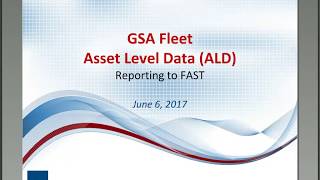 GSA Fleet Desktop Workshop GSA Fleet Asset Level Data ALD Reporting to FAST [upl. by Rinee579]