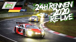 RELIVE  Deutscher Kommentar  ADAC TOTAL 24h Rennen 2020 Nürburgring [upl. by Adnirb]