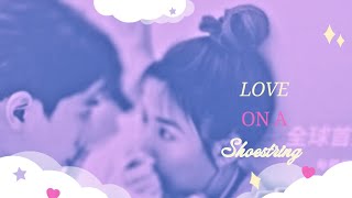 LovE on a shoestring 😍😍  Taiwan drama [upl. by Simara]