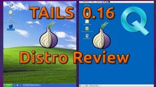 TAILS 016 Linux Distro Review [upl. by Ellebanna]