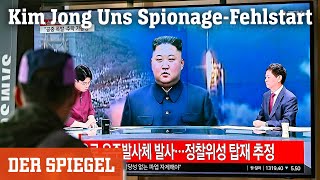 Nordkorea Kim Jong Uns SpionageFehlstart  DER SPIEGEL [upl. by Etireugram]