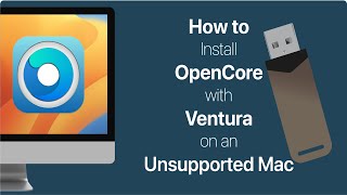 Install the latest version macOS Ventura on Unsupported Macs using OpenCore StepbyStep Tutorial [upl. by Nodnarg]