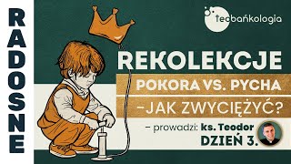 🔴 Rekolekcje wielkopostne 2024 Teobańkologia  Białystok  DZIEŃ 3  głosi ks Teodor [upl. by Asiaj935]