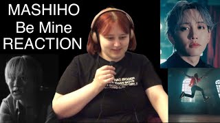 MASHIHO Be Mine MV REACTION [upl. by Yentyrb]