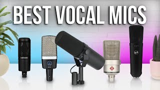 The Best Microphones for Vocals With Sound Tests [upl. by Dalia887]