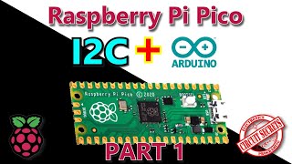 Raspberry Pi Pico I2c IIC and Arduino part 1 [upl. by Daune]