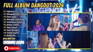 Lala Widy Ft Arlida  OPLOSAN  MENGAPA KAU BERUBAH  DANGDUT 2024  FULL ALBUM KOPLO [upl. by Adler950]