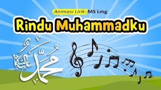 Muhammadku muhammadku  Rindu Muhammadku Ya Robbi Bil Mustofa Lyrics 🎵 [upl. by Ahtnama]