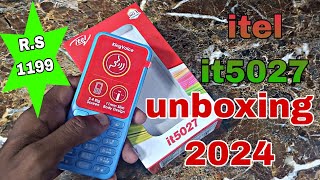 itel it5027 Keypad Feature Phone Unboxing 2024  Big Display FM Recording Big Battry [upl. by Eresed]