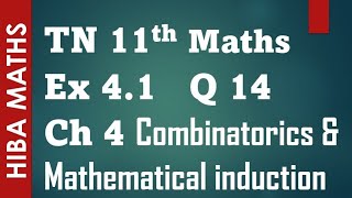 11th maths chapter 4 exercise 41 question 14 Combinatorics and Mathematical induction tn syllabus [upl. by Kinelski86]