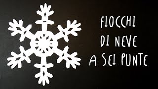 FIOCCHI DI NEVE di carta a sei punte FACILI e BELLISSIMI by ART Tv [upl. by Mahon495]