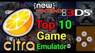 Top 10 Best Game  New Citra Emulator  Nintendo 3DS  Best setting  MMJR [upl. by Erdried]