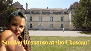 Ep 9 Sunday Brocante at the Chateau [upl. by Nozicka223]