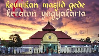 6 FAKTA UNIK MASJID GEDE DI KERATON YOGYAKARYA [upl. by Darian]