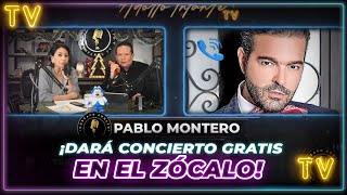 Pablo Montero se presentará en el zócalo con ORQUESTA y músicos de Juan Gabriel [upl. by Anitnegra445]