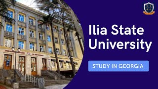 Ilia State University  Study MBBS in Georgia  Top Medical University in Georgia [upl. by Nongim]