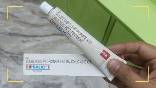 Clobetasol Propionate amp Salicylic Acid Dipsalic F Ointment Uses Benefits Side Effects In Hindi [upl. by Ernald]