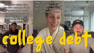 Tik Tok COLLEGE DEBT regrets [upl. by Eartha353]