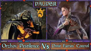 Giving Faeries The Flu  Pauper Orzhov Pestilence Vs Dimir Faeries Control  Paper Gameplay [upl. by Halonna]