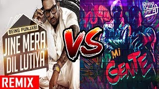 Dil Luteya Vs Mi Gente Mashup DJ Syrah  Jazzy BApache IndianJ BalvinWilly William  FULL SONG [upl. by Mines]