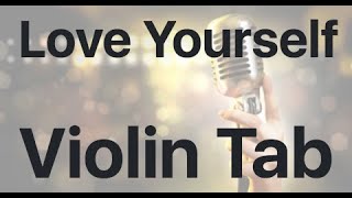 Learn Love Yourself on Violin  How to Play Tutorial [upl. by Ddot]