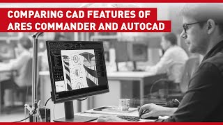 Comparing CAD Features of ARES Commander and AutoCAD [upl. by Aynotahs368]