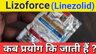 linezolid tablets ip 600 mg uses in hindi  linezolid tablet  Lizoforce 600 Mg tablet [upl. by Dnalhsa]