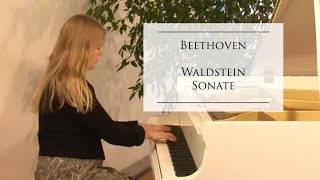 Beethoven  Waldstein Sonata Nr 21 op 53 CDur AnnHelena Schlüter Klavier [upl. by Jarvey585]