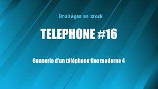 TELEPHONE 16 Sonnerie téléphone fixe moderne 4 bruitage gratuit [upl. by Yelsa]