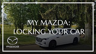 MyMazda  How to lock your car with the MyMazda app [upl. by Vinny216]