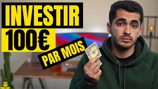 INVESTIR 100€MOIS en 2022  5 techniques [upl. by Leanna936]