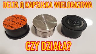 Delta q kapsułka wielorazowego użytku Czy działa Cz 1 [upl. by Ogeid]