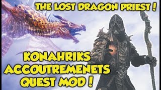 THE LOST DRAGON PRIEST Skyrim quotKonahriks Accoutrementsquot Quest Mod [upl. by Anitaf]