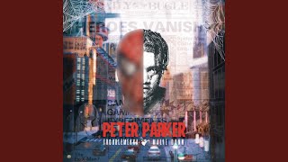 Peter Parker [upl. by Anifesoj853]