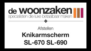 Afstellen knikarmscherm SL  670 en SL  690 [upl. by Anniala53]