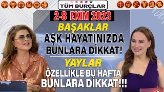 28 Ekim 2023 Nuray Sayarı Burç Yorumu BAŞAKLAR Aşk hayatında buna dikkat YAYLAR Özellikle bu hafta [upl. by Osana]