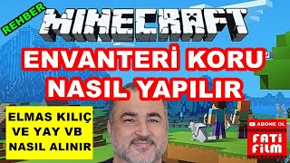 Minecraft Envanteri Koru Nasıl Yapılır Elmas Kılıç ve Yay Nasıl Alınır [upl. by Raskind]