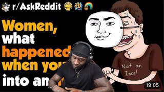 Daquan Wiltshire Reacts To Internet Recap  Women What Happened When You Run Into An INCEL [upl. by Tenrag627]