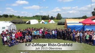 KJF Zeltlager RhönGrabfeld 2013 KreisJugendFeuerwehr [upl. by Gnot]